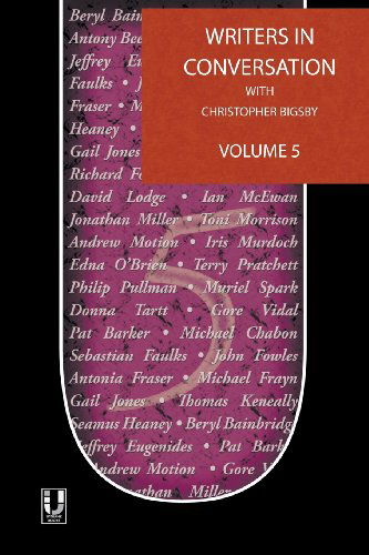 Cover for Christopher Bigsby · Writers in Conversation Volume 5 (Paperback Book) (2013)