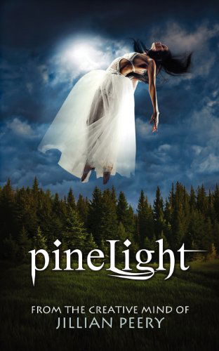 Jillian Peery · Pinelight (Paperback Book) (2011)