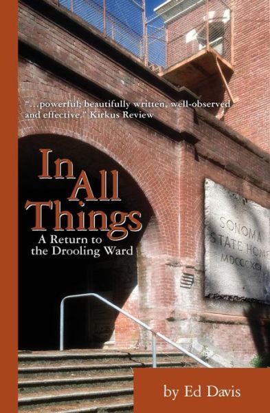 Cover for Ed Davis · In All Things: a Return to the Drooling Ward (Paperback Book) (2014)