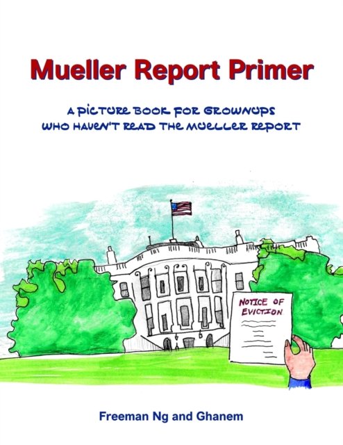 Cover for Freeman Ng · Mueller Report Primer (Pocketbok) (2019)