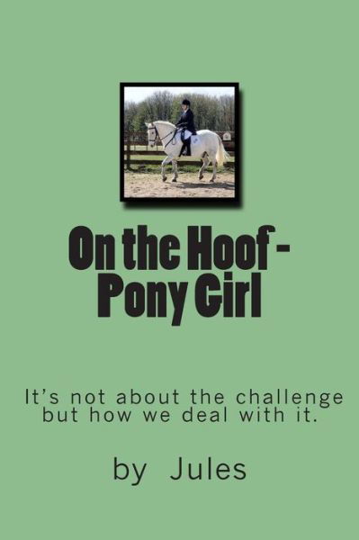 Cover for Jules · On the Hoof: Pony Girl (Paperback Book) (2014)
