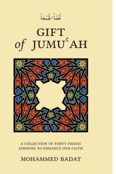 Cover for Mohammed Badat · GIFT of JUMU?AH (Pocketbok) (2018)