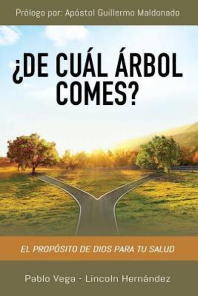 Cover for Lincoln Hernandez · ?De cual arbol comes? (Paperback Book) (2017)