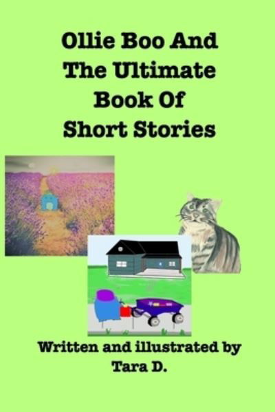 Cover for Tara D · Ollie Boo And The Ultimate Book Of Short Stories (Paperback Book) (2021)