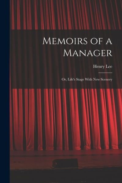 Cover for Henry Lee · Memoirs of a Manager (Bok) (2022)