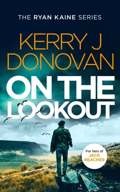 Cover for Kerry J Donovan · On the Lookout - Ryan Kaine (Paperback Book) (2025)