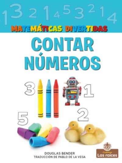 Cover for Douglas Bender · Contar Números (Book) (2021)