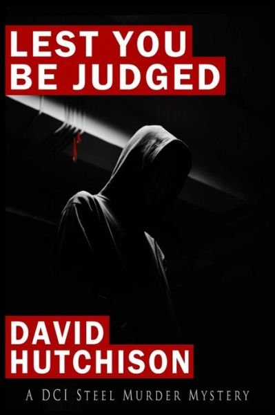 Cover for David Hutchison · Lest You Be Judged (Paperback Bog) (2019)