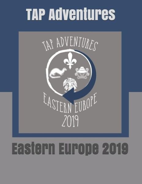 Cover for Tap Adventures · Eastern Europe 2019 (Paperback Book) (2019)