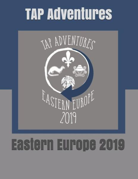 Cover for Tap Adventures · Eastern Europe 2019 (Paperback Bog) (2019)