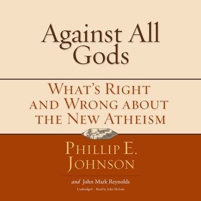 Cover for Phillip E. Johnson · Against All Gods (CD) (2021)