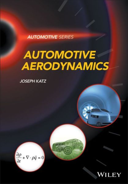 Cover for Katz, Joseph (San Diego State University, USA) · Automotive Aerodynamics - Automotive Series (Hardcover Book) (2016)