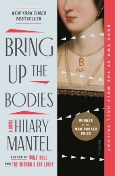 Cover for Hilary Mantel · Bring Up the Bodies A Novel (Paperback Book) (2021)