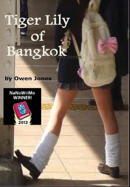 Cover for Owen Jones · Tiger Lily of Bangkok (Hardcover Book) (2014)