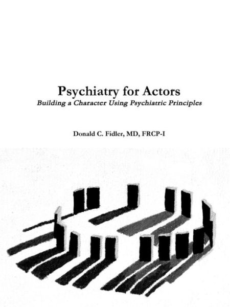 Cover for Md Frcp Fidler · Psychiatry for Actors (Paperback Book) (2015)