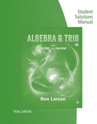 Cover for Ron Larson · Study Guide with Student Solutions Manual for Larson's  Algebra &amp;  Trigonometry, 10th (Taschenbuch) [10 Revised edition] (2017)