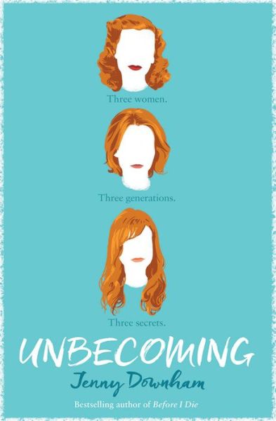 Cover for Jenny Downham · Unbecoming (Paperback Book) (2017)