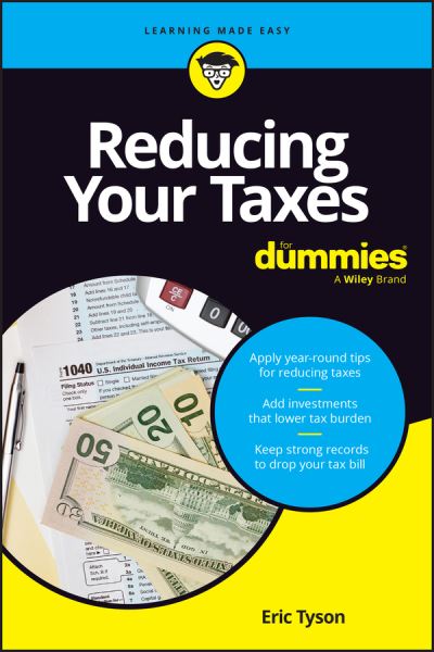 Cover for Eric Tyson · Reducing Your Taxes For Dummies (Paperback Book) (2024)