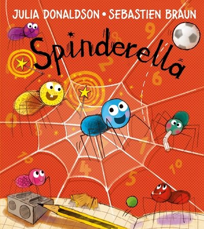 Cover for Julia Donaldson · Spinderella (Paperback Book) (2016)