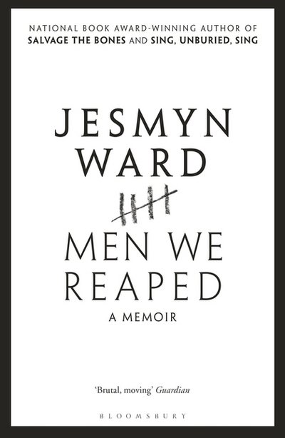 Cover for Jesmyn Ward · Men We Reaped: A Memoir (Paperback Book) (2018)
