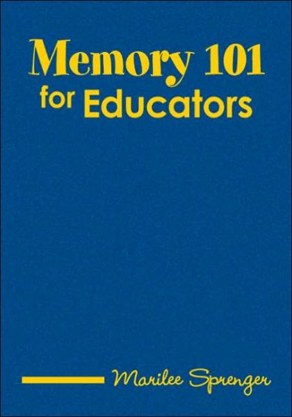 Cover for Marilee B. Sprenger · Memory 101 for Educators (Hardcover Book) (2006)