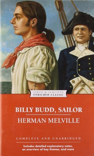 Billy Budd, Sailor - Enriched Classics - Herman Melville - Kirjat - Simon & Schuster - 9781416523727 - tiistai 1. elokuuta 2006