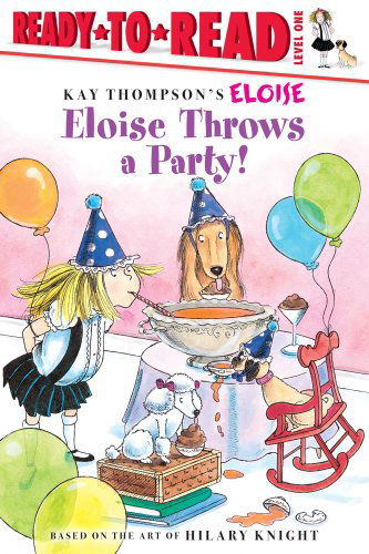 Eloise Throws a Party! - Lisa Mcclatchy - Kirjat - Simon Spotlight - 9781416961727 - tiistai 17. kesäkuuta 2008