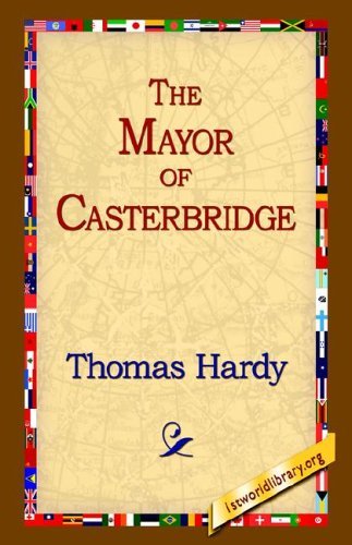 Cover for Thomas Hardy · The Mayor of Casterbridge (Hardcover Book) [First edition] (2005)