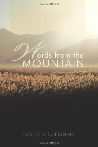 Cover for Robert Cruikshank · Words from the Mountain (Paperback Book) (2011)