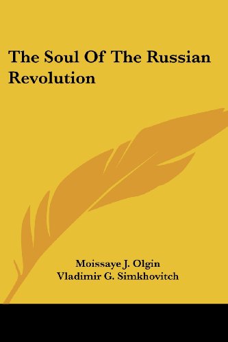 Cover for Moissaye J. Olgin · The Soul of the Russian Revolution (Paperback Book) (2007)