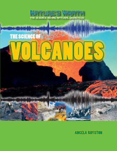 Cover for Angela Royston · The Science of Volcanoes (Nature's Wrath: the Science Behind Natural Disasters) (Paperback Book) (2013)