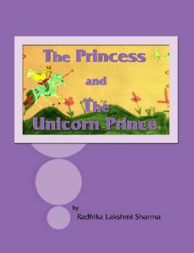 Cover for Radhika Sharma · The Princess and the Unicorn Prince (Paperback Book) (2007)