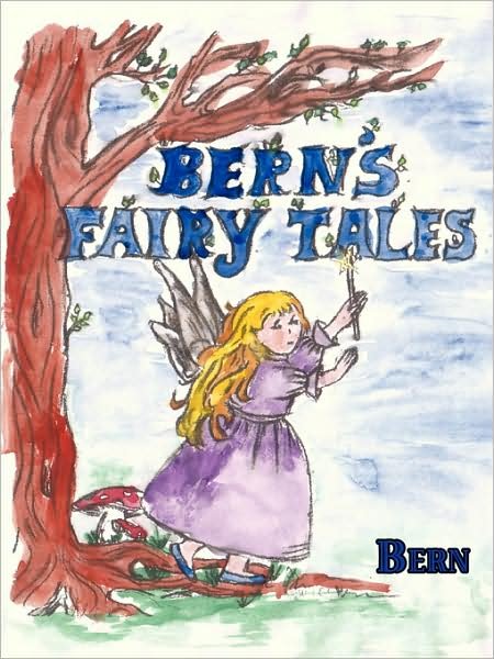 Cover for Bern · Bern's Fairy Tales (Pocketbok) (2008)