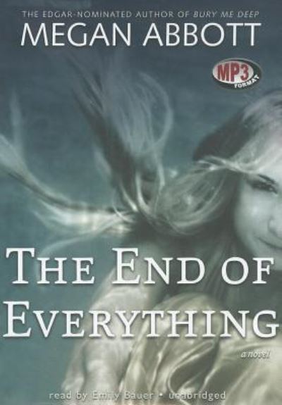 Cover for Megan Abbott · The End of Everything (CD) (2011)