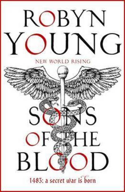 Cover for Robyn Young · Sons of the Blood (Buch) (2016)