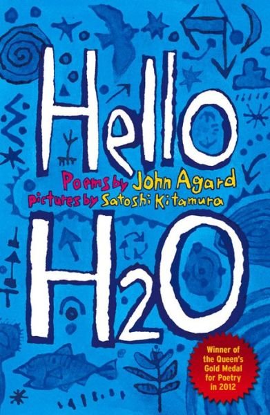 Hello H2O - John Agard - Livros - Hachette Children's Group - 9781444917727 - 3 de outubro de 2013