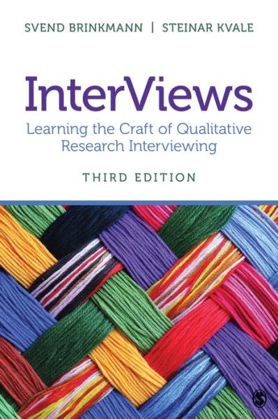 Cover for Svend Brinkmann · InterViews: Learning the Craft of Qualitative Research Interviewing (Paperback Bog) [3 Revised edition] (2014)