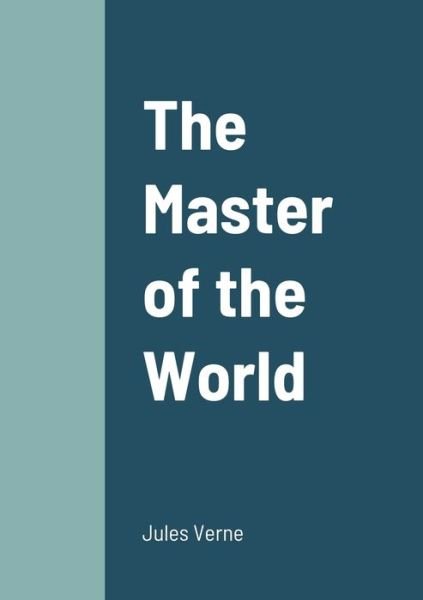 Cover for Jules Verne · The Master of the World (Pocketbok) (2022)