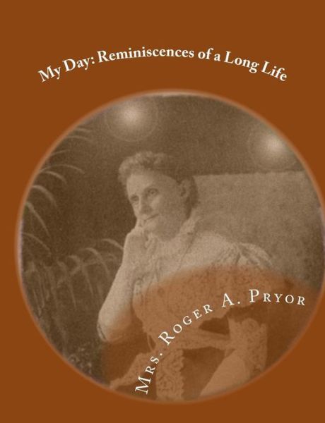 Cover for Roger Atkinson Pryor · My Day (Paperback Book) (2011)