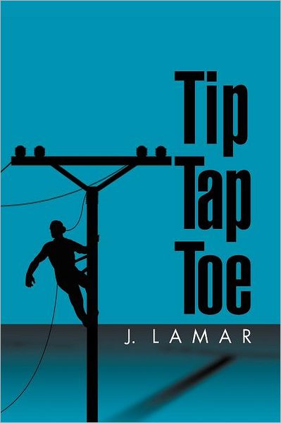 Cover for J Lamar · Tip Tap Toe (Paperback Book) (2012)