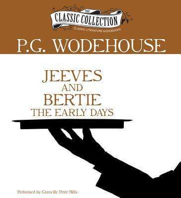 Cover for P G Wodehouse · Jeeves and Bertie: the Early Days (CD) (2012)