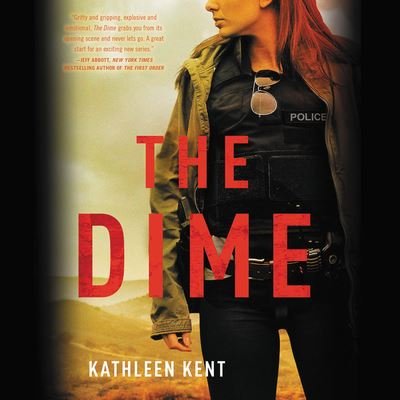 Cover for Kathleen Kent · The Dime (CD) (2017)