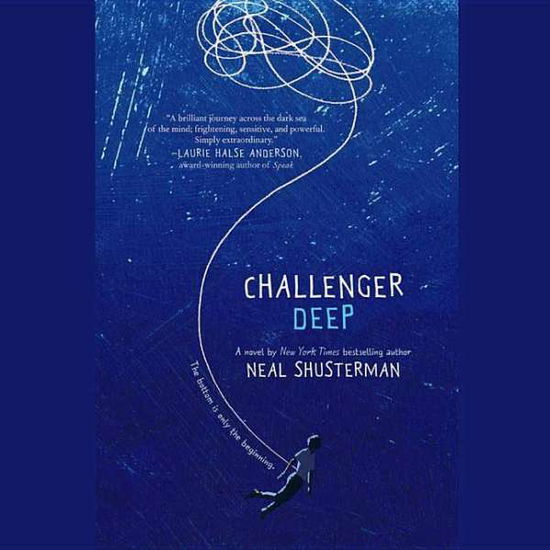 Cover for Neal Shusterman · Challenger Deep (CD) (2015)