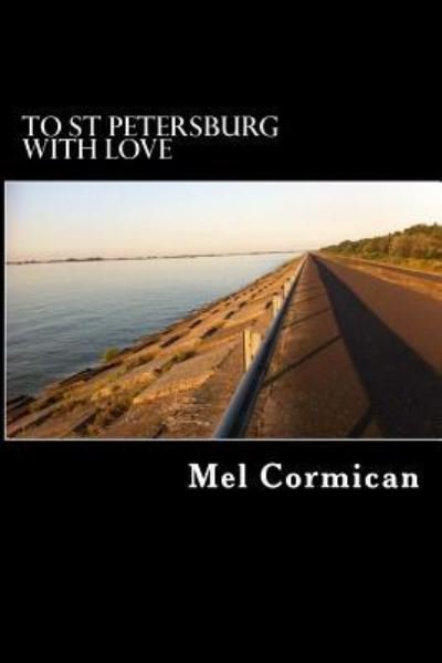 Cover for Mel Cormican · To St Petersburg With Love (Pocketbok) (2016)