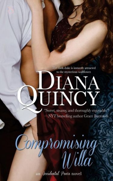 Cover for Diana Quincy · Compromising Willa (Paperback Book) (2013)