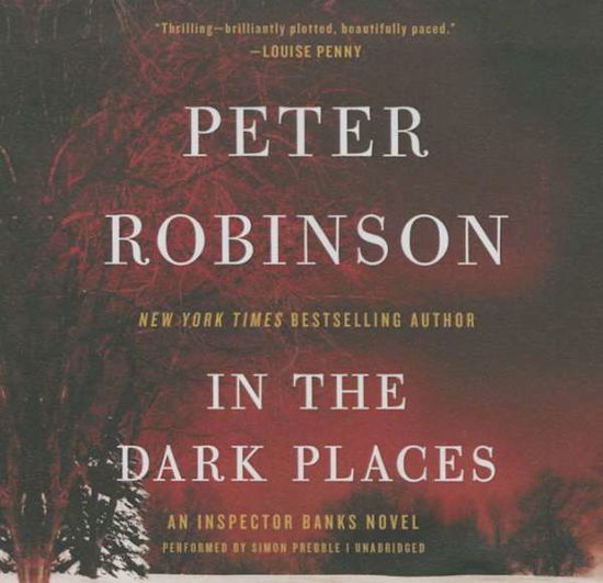 Cover for Peter Robinson · In the Dark Places: an Inspector Banks Novel (CD) (2015)