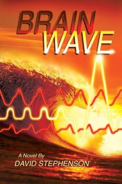 David Stephenson · Brain Wave (Paperback Book) (2015)