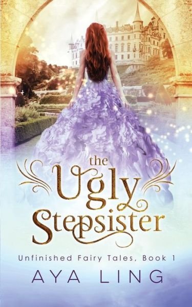 Cover for Aya Ling · The Ugly Stepsister (Paperback Bog) (2015)