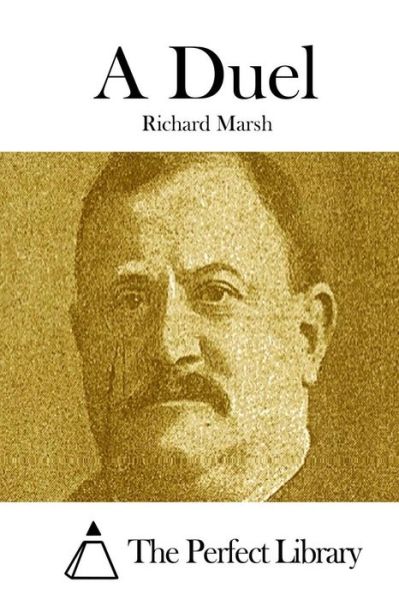 Cover for Richard Marsh · A Duel (Paperback Book) (2015)