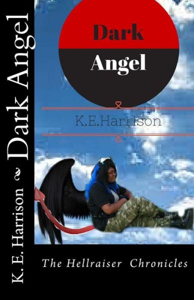 Cover for K E Harrison · Dark Angel (Pocketbok) (2015)